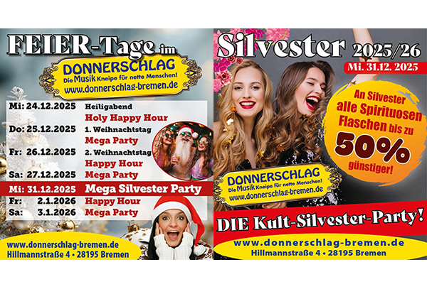 Die Weihnachts- und Silverster Party im Donnerschlag